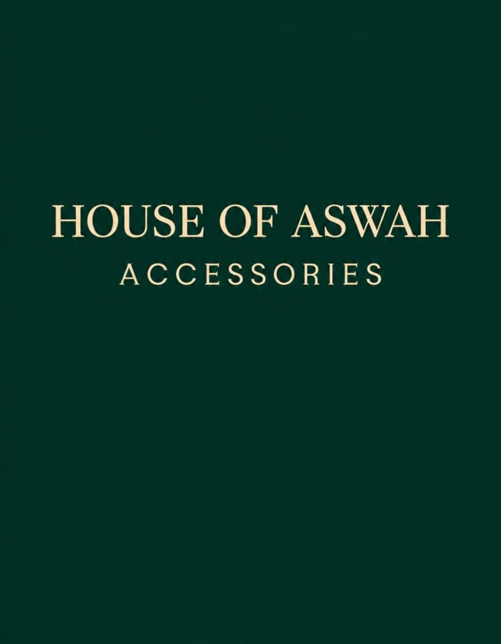 House of Aswah Accessories