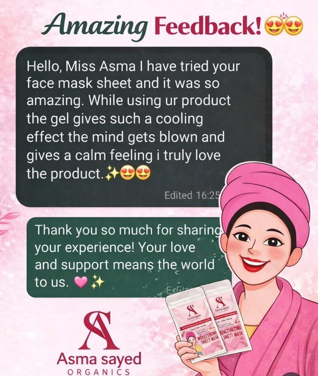 ASMA SAYED ORGANIC Moisturizing Sheet Mask Customer Feedback